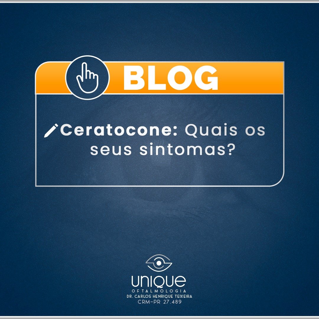 Ceratocone: quais os seus sintomas?